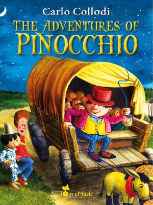 cover image of The Adventures of Pinocchio. an Illustrated Story of a Puppet for Kids by Carlo Collodi